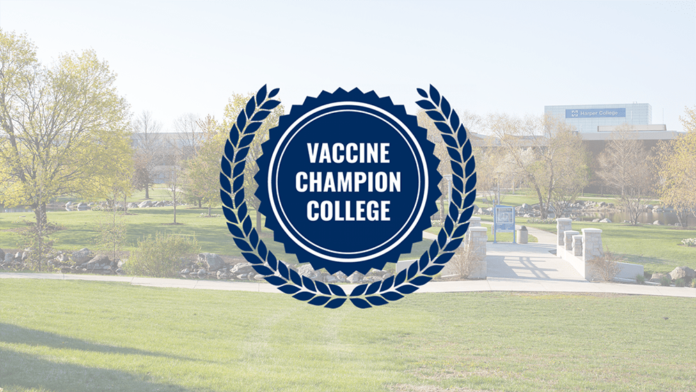 Harper College Vaccine Champion College badge