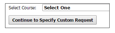 Specify custom request choice