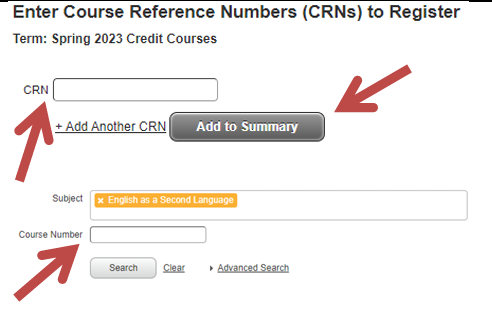 Registration page to enter Course Reference Numbers (CRNs). Fields include CRN, Subject set to English as a Second Language, and Course Number. Buttons shown: Add to Summary, Search, Clear, and Advanced Search.