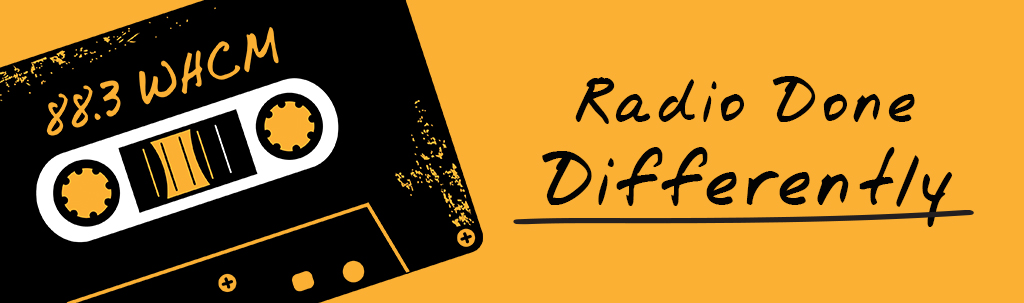 WHCM 88.3 FM - Radio Done Differently