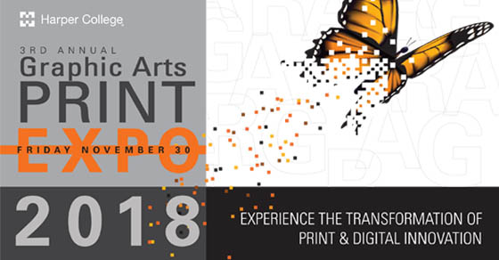 Butterfly flying leaving behind pixels with the words "Harper College 3rd Annual Graphic Arts Print Expo Friday November 30, 2018"