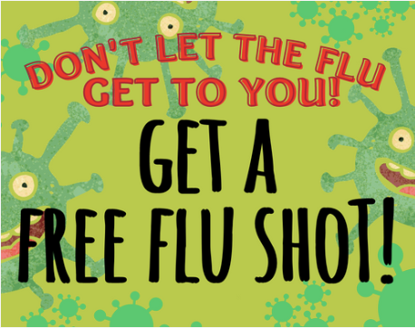 Don't forget a free flu shot!