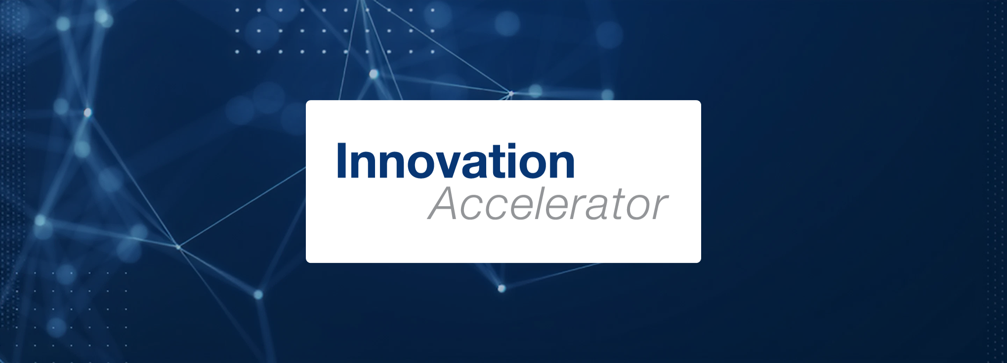 Innovation Accelerator title text over a blue cyber background.