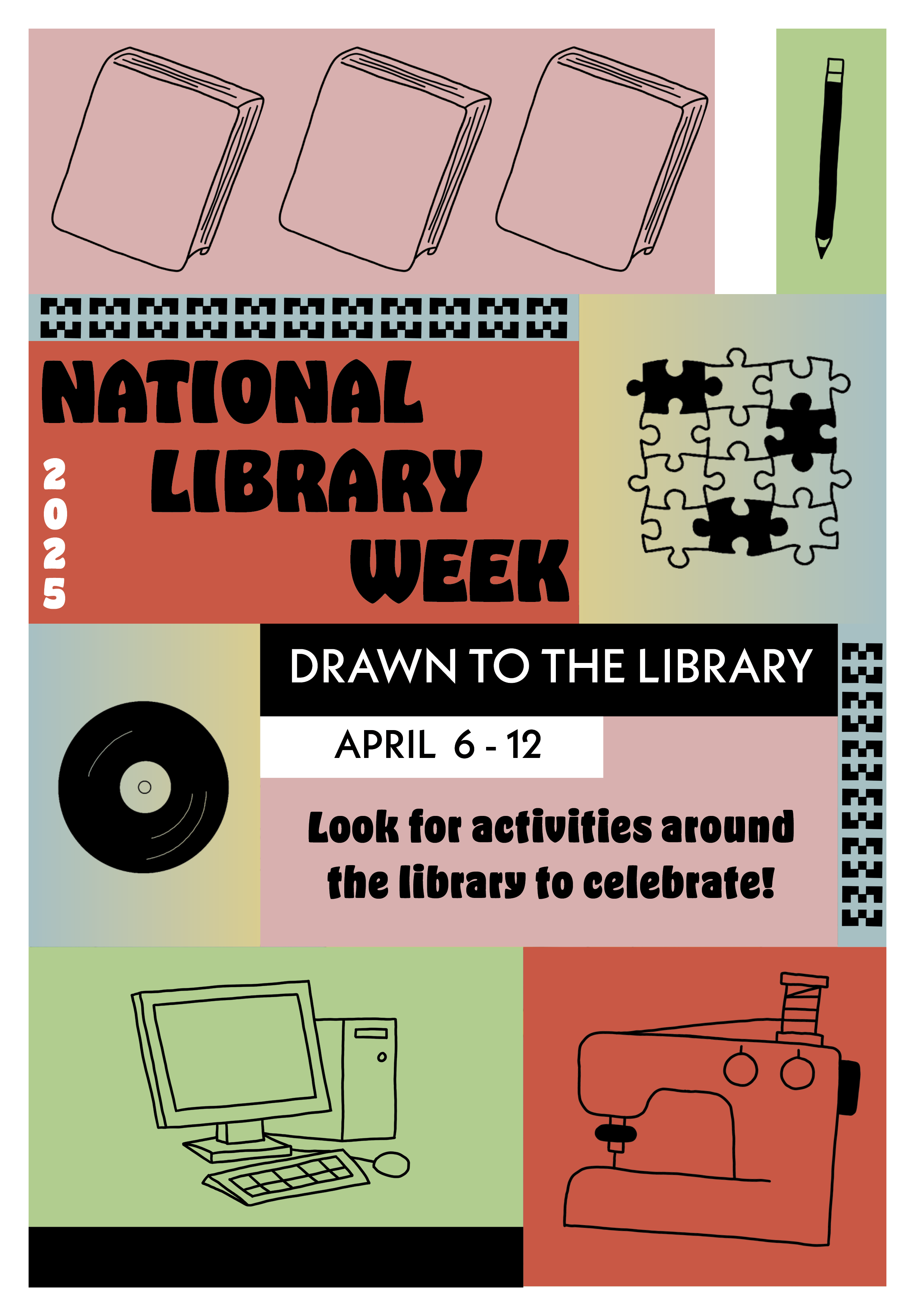 The ALA 2025 National Library Week poster with the theme: Drawn to the Library.