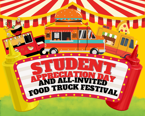 Food Trucks and ketchup and mustard squirt bottle grahincs around Student Appreciate Day marquee under carnival tent