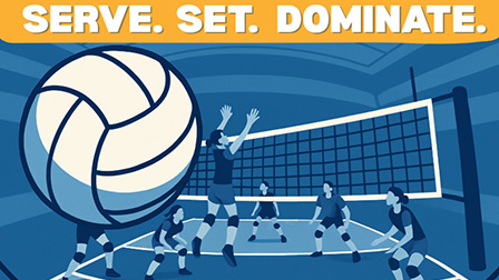 Illustration of volleyball players around a net. It reads Serve. Set. Dominate.