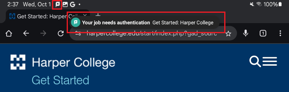 In-app toast: “Your job needs authentication — Harper College.”